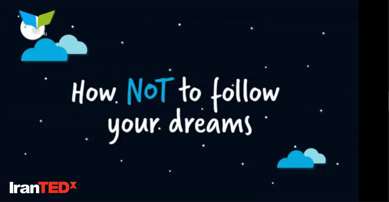 پنج راه برای بر باد دادن رویاهایت